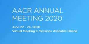 AACR Virtual Annual Meeting 2020