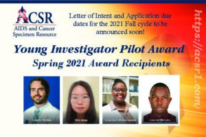 Announcement of YIPA Spring 2021 Awardees with photos of Drs. McAtee, Meng, Mutsvunguma, Mutyaba